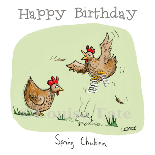 Spring Chicken - Happy Birthday Greeting card