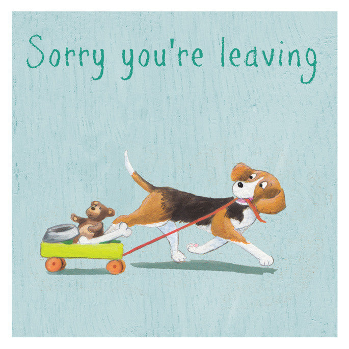Dog - Sorry you're leaving Greeting card